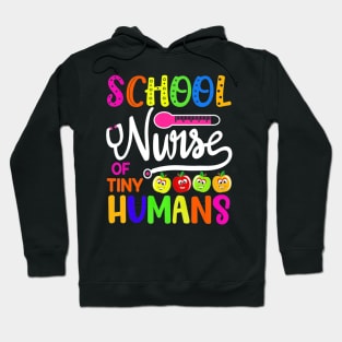 School Nurse Of Tiny Humans Teacher Back To School Hoodie